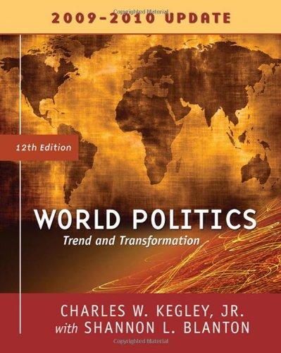 World Politics 2009 - 2010: Trend and Transformation