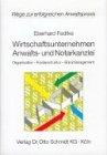 Wirtschaftsunternehmen Anwaltskanzlei und Notarkanzlei