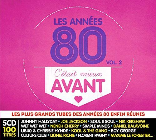 C'Était Mieux Avant : les Années 80, Vol. 2