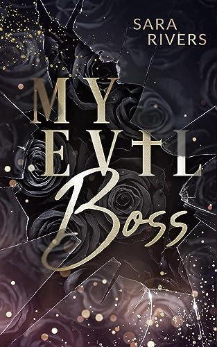 My Evil Boss: Dark Boss Romance