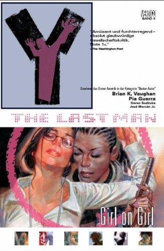 Y - The Last Man, Bd. 6: Girl on Girl