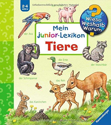 Wieso? Weshalb? Warum? Sonderband: Mein junior-Lexikon Tiere