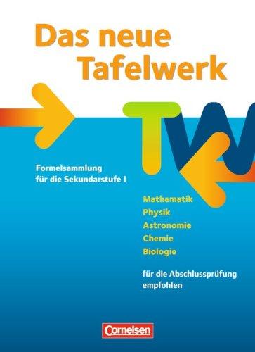 Das neue Tafelwerk - Westliche Bundesländer - Ausgabe 2011: Schülerbuch