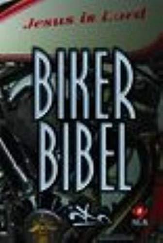 Biker Bibel: Neues Testament mit ausgewählten Psalmen, Bibelübersetzung: Neues Leben