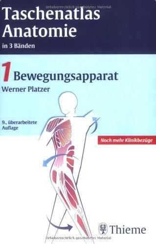 Taschenatlas Anatomie. in 3 Bänden: Taschenatlas der Anatomie 1. Bewegungsapparat: BD 1