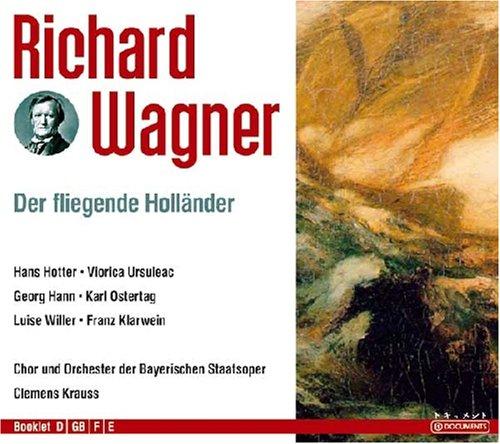 Wagner - Der Fliegende Holländer