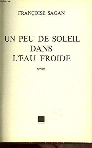 Un peu de soleil dans l'eau froide (Club pour vous Hachette)