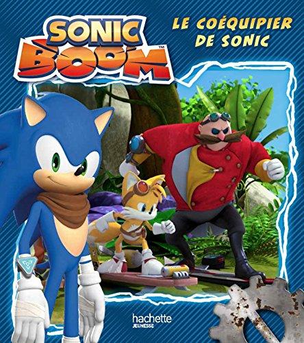 Sonic boom. Le coéquipier de Sonic