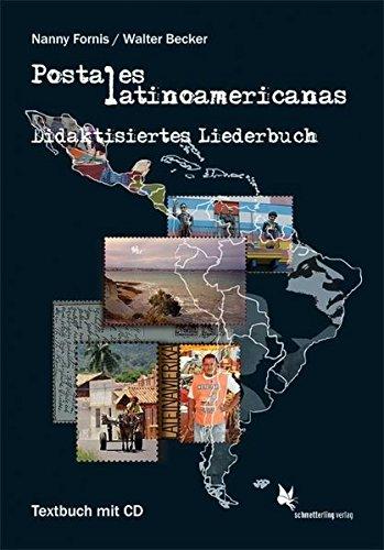 Postales latinoamericanas: Didaktisiertes Liederbuch (Spanisch)