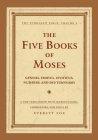 The Five Books of Moses: The Schocken Bible: Volume I / Deluxe Edition