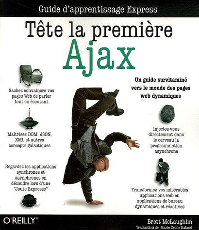 Ajax : tête la première : guide d'apprentissage express