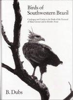 Birds of Southwestern Brazil