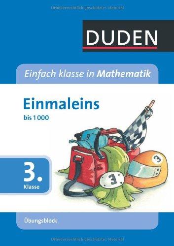 Einfach klasse in Mathematik - Einmaleins, 3. Klasse - Übungsblock: bis 1.000