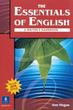 The Essentials of English: A Writer's Handbook (with APA Style)