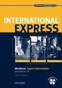 International Express : Upper-Intermediate, Workbook w. Student's-Audio-CD (Int Express)