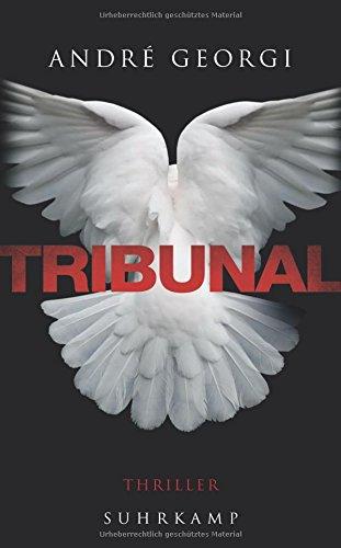 Tribunal: Thriller (suhrkamp taschenbuch)