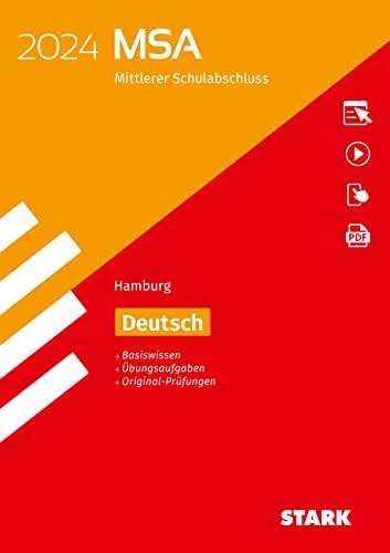 STARK Original-Prüfungen und Training MSA 2024 - Deutsch - Hamburg (STARK-Verlag - Abschlussprüfungen)