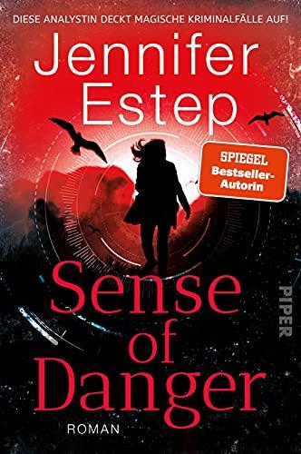 Sense of Danger: Roman | Urban Fantasy mit Spionen, Assassinen und jeder Menge Action