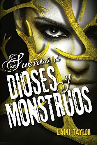 Sueños de dioses y monstruos (Sin límites, Band 3)