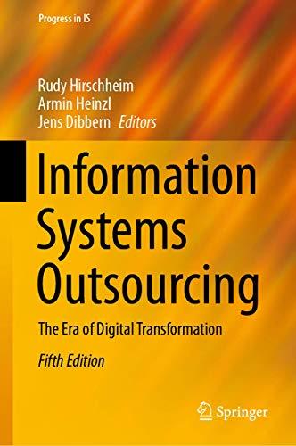 Information Systems Outsourcing: The Era of Digital Transformation (Progress in IS)