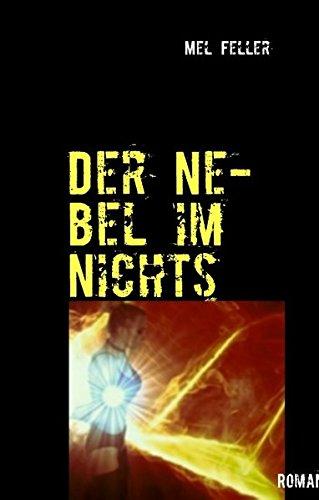 Der Nebel im Nichts (Romantrilogie)