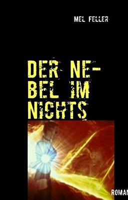 Der Nebel im Nichts (Romantrilogie)