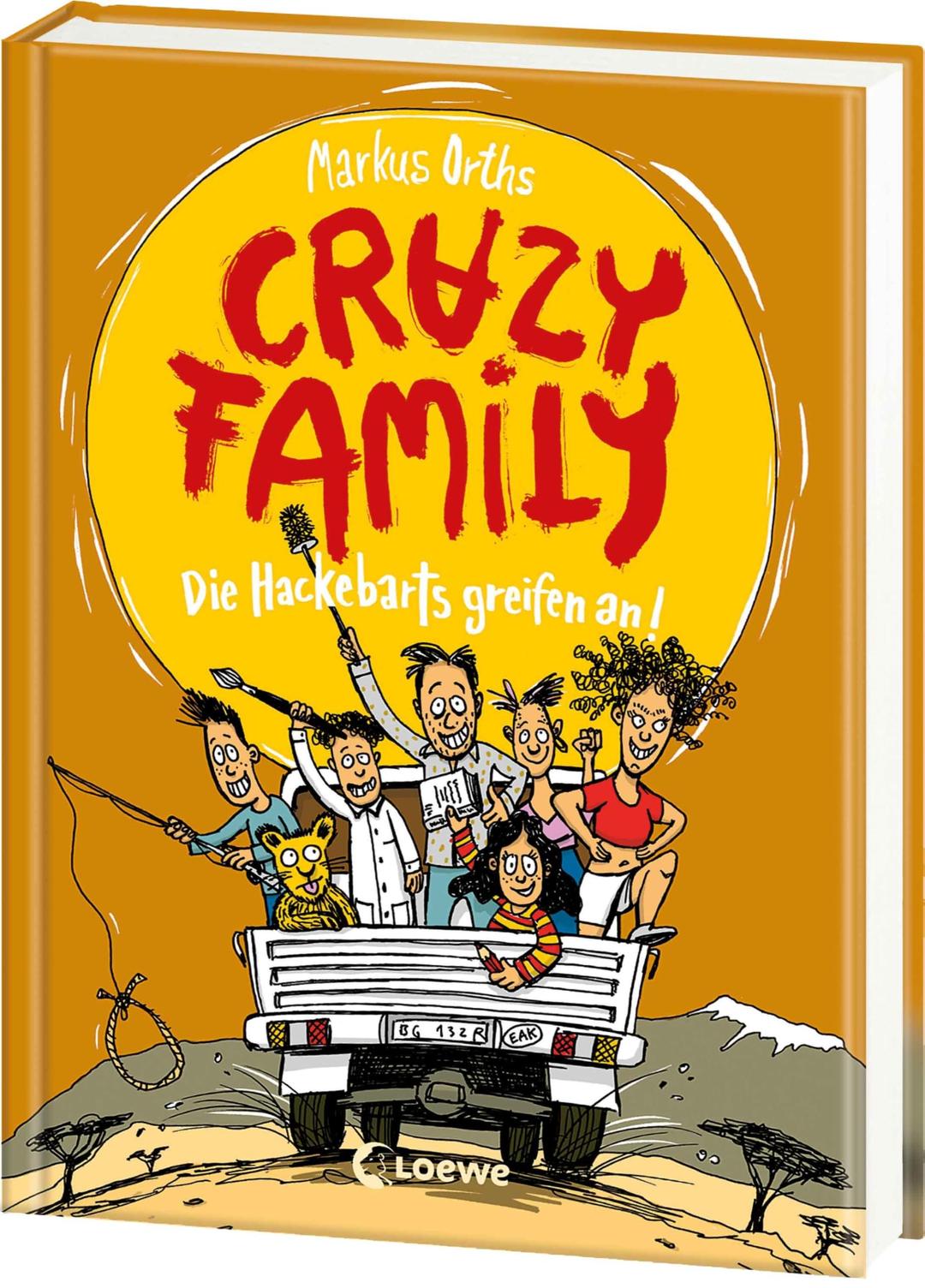 Crazy Family (Band 3) - Die Hackebarts greifen an!: Begleite Familie Hackebart auf eine witzige und schräge Reise nach Afrika - Zum Selberlesen ab 10 Jahren oder zum Vorlesen für die ganze Familie