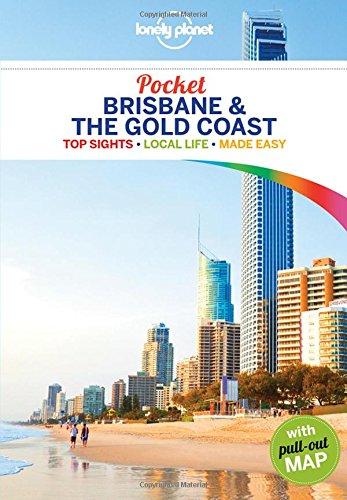 Pocket Brisbane & the gold coast : top sights, local life, made easy