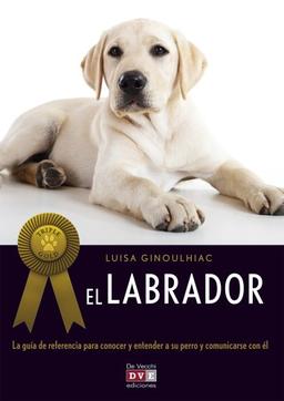 LABRADOR, EL (Perros)