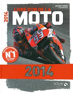 Livre d'or de la moto 2014