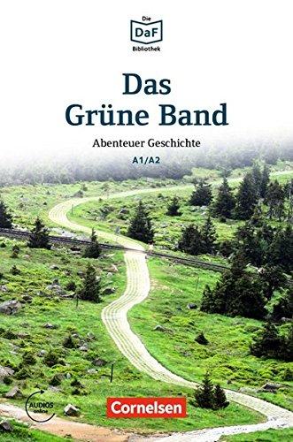 Die DaF-Bibliothek / A2/B1 - Das Grüne Band: Spurensuche in Göttingen. Lektüre. Mit MP3-Audios als Download