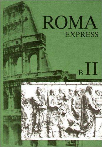 Roma B. Unterrichtswerk für Latein: Roma Express. B 2. Unterrichtswerk für Latein (Lernmaterialien)