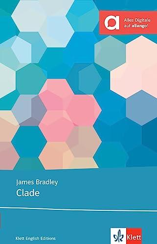 Clade: Lektüren mit digitalen Extras (Klett English Editions)