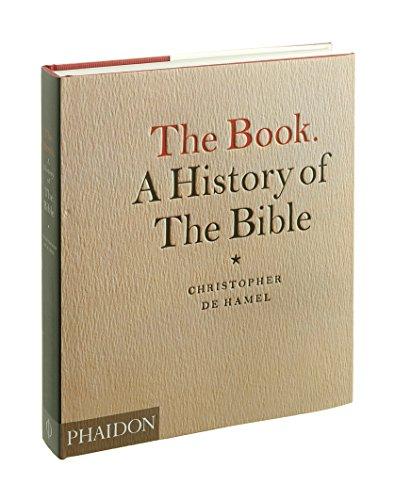 The Book: A History of the Bible (Decorative Arts)