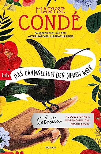 Das Evangelium der neuen Welt: Roman - Ausgezeichnet mit dem Alternativen Literaturnobelpreis, nominiert für den Booker-Award