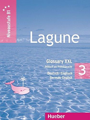 Lagune 3: Deutsch als Fremdsprache / Glossary XXL Deutsch-Englisch - German-English - German-English Glossary - Grammar