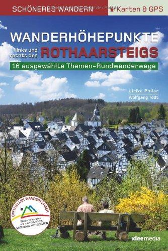 Wanderhöhepunkte links und rechts des Rothaarsteigs - Schöneres Wandern Pocket mit Detail-Karten, Profilen und GPS-Daten: 12 traumhafte neue Rundtouren im Siegerland