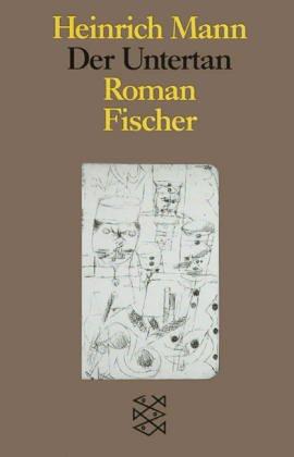 Der Untertan: Roman