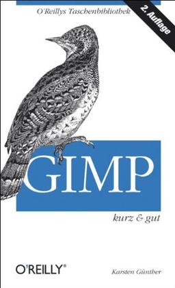 GIMP - kurz & gut