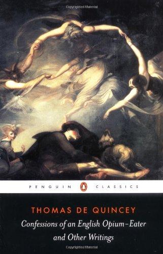 Confessions of an English Opium Eater (Penguin Classics)