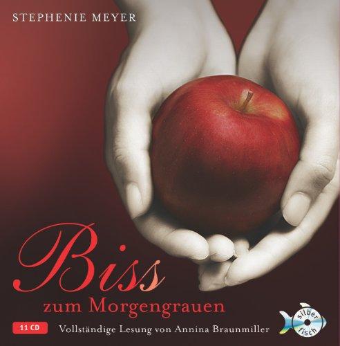 Bis(s) zum Morgengrauen -  Die ungekürzte Lesung