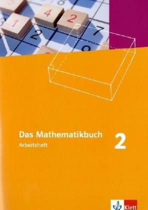 Das Mathematikbuch - Ausgabe B: Das Mathematikbuch - Lernumgebungen. Ausgabe B. Arbeitsheft mit Lösungen 6. Schuljahr. Für Rheinland-Pfalz und Baden-Württemberg: 2