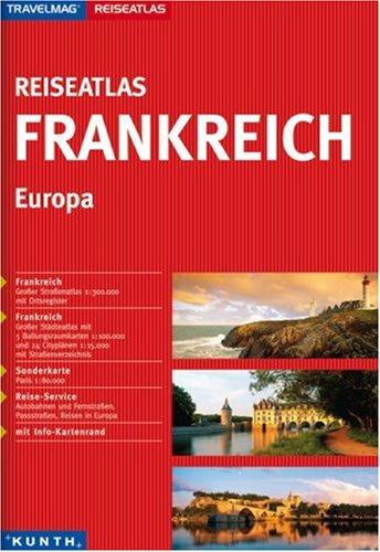 Reiseatlas : Frankreich 1:300.000 (+Europa)