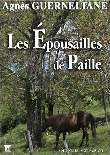 Les épousailles de paille