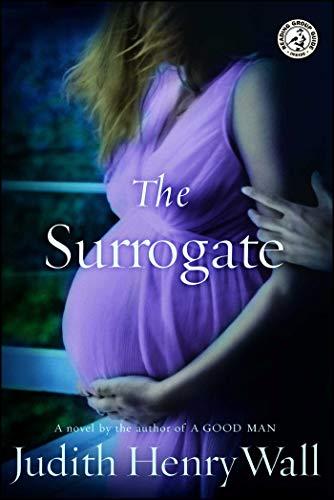 The Surrogate: A Novel