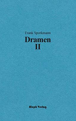 Dramen II