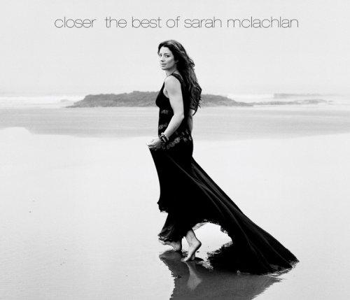 Sarah McLachlan - Closer - The Best of Sarah McLachlan