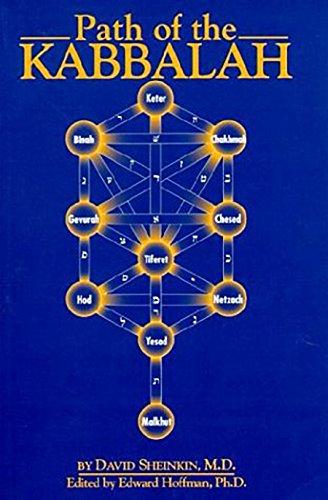 Path of the Kaballah (Patterns of World Spirituality/Paths)