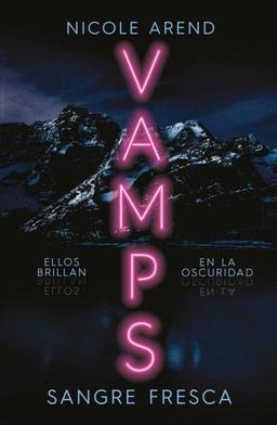 Vamps: Sangre fresca (Umbriel narrativa)