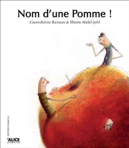 Nom d'une pomme !